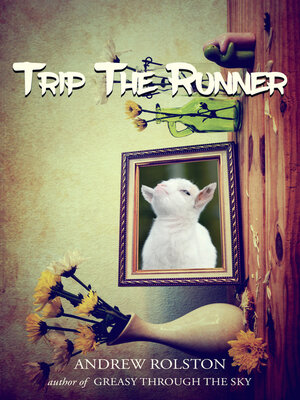 cover image of Trip the Runner
